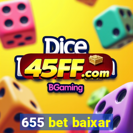 655 bet baixar